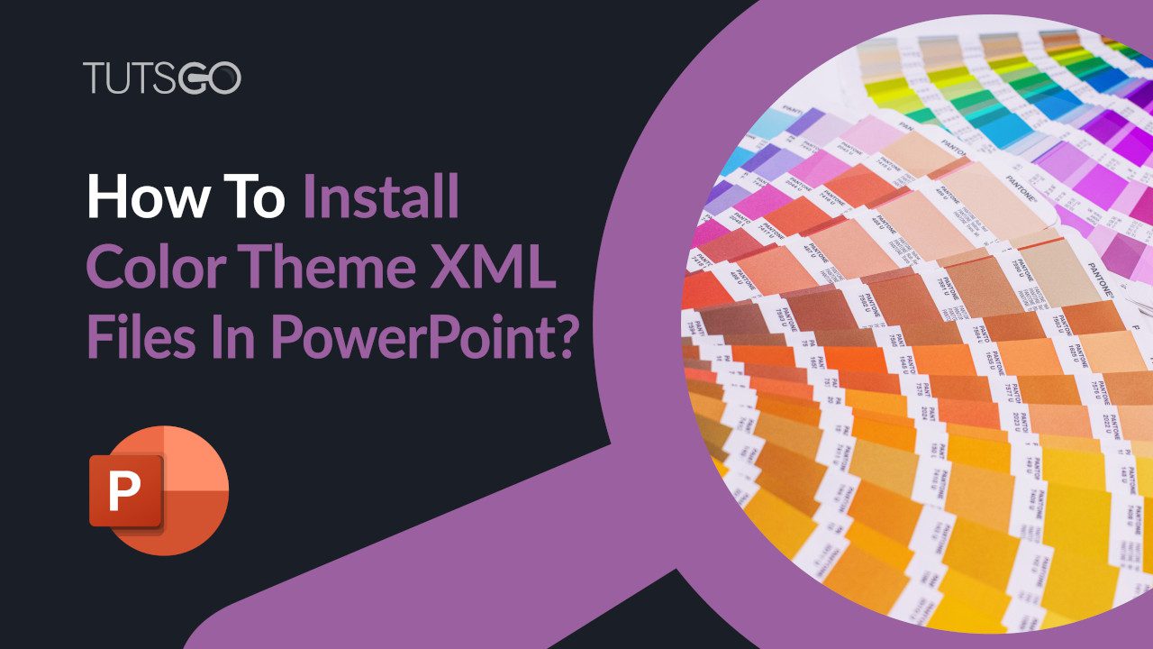 How To Install Color Theme Xml Files In Powerpoint - Presentationgo