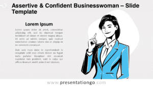 Assertive & Confident Businesswoman template slide with a light background for PowerPoint and Google Slides presentations.