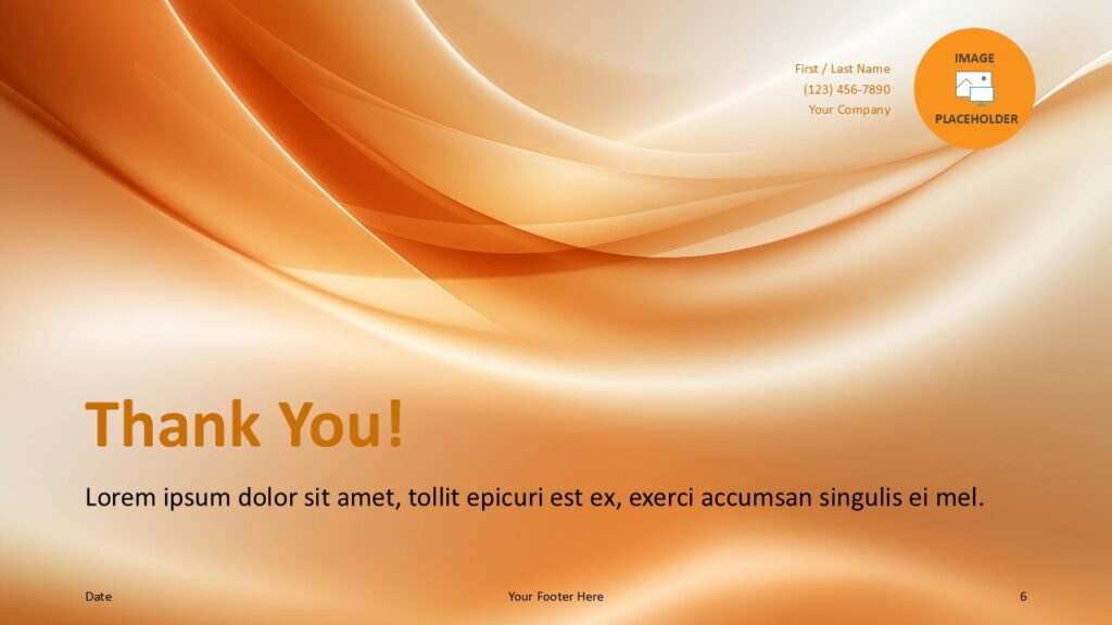 Closing slide for PowerPoint and Google Slides with bold orange “Thank You” text and space for contact info on an elegant wave background.