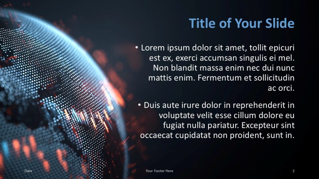 Title and bullet layout with digital Earth on the left; dark background and white text ideal for overviews in PowerPoint or Google Slides.
