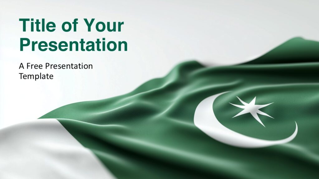 Free Flag of Pakistan PowerPoint template for Google Slides, featuring a high-resolution flag on the right and white text area on the left.