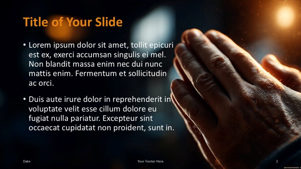 Hands of Prayer Title and Content Slide Option 1 for PowerPoint & Google Slides Slide with text area on the left and hands on the right, ideal for structured points in PowerPoint and Google Slides templates.