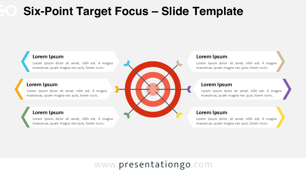 Free PowerPoint and Google Slides template showing a six-point target diagram on a white background with six labeled arrows pointing inward, each connected to matching text boxes on both sides—used for aligning goals with a central focus.