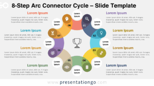 8-Step Arc Connector Cycle template for PowerPoint and Google Slides with bright tones, clean white background, and colorful interconnected circular steps.