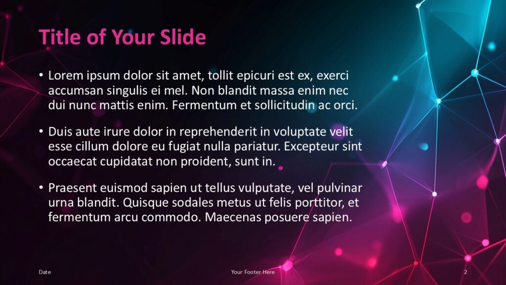 Neon Network PowerPoint and Google Slides Template – Content Slide 1 First content slide from the Neon Network PowerPoint and Google Slides presentation with text layout on dark neon design.