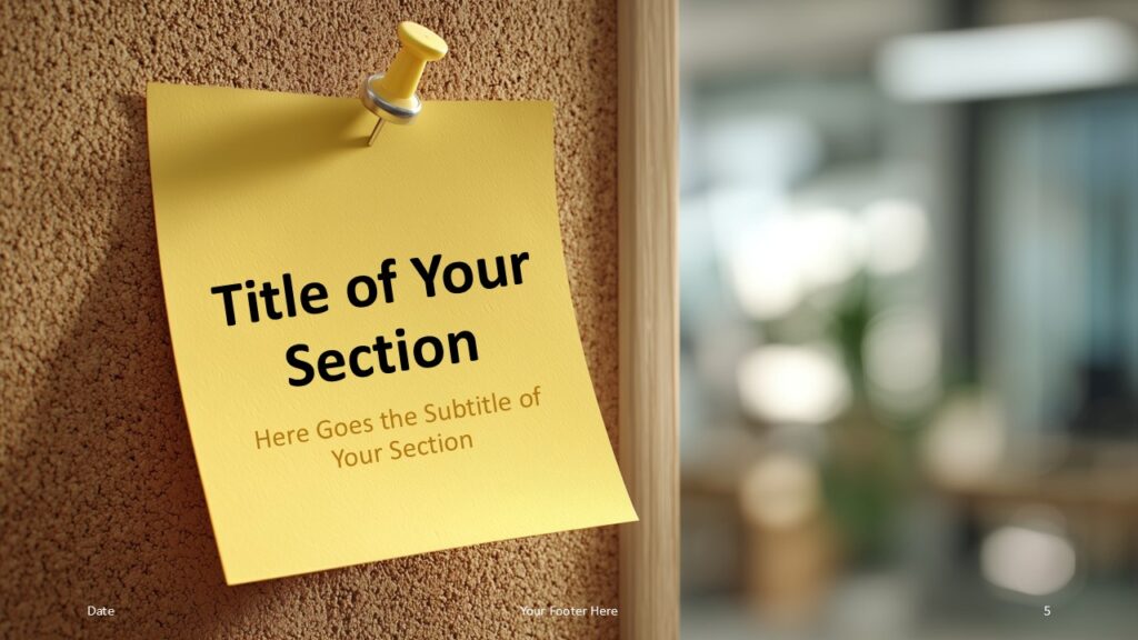 Corkboard Sticky Notes Template for PowerPoint and Google Slides – Section Divider (Option 2) Second section divider from the Corkboard Sticky Notes Template for PowerPoint and Google Slides using a yellow note with strong title hierarchy.