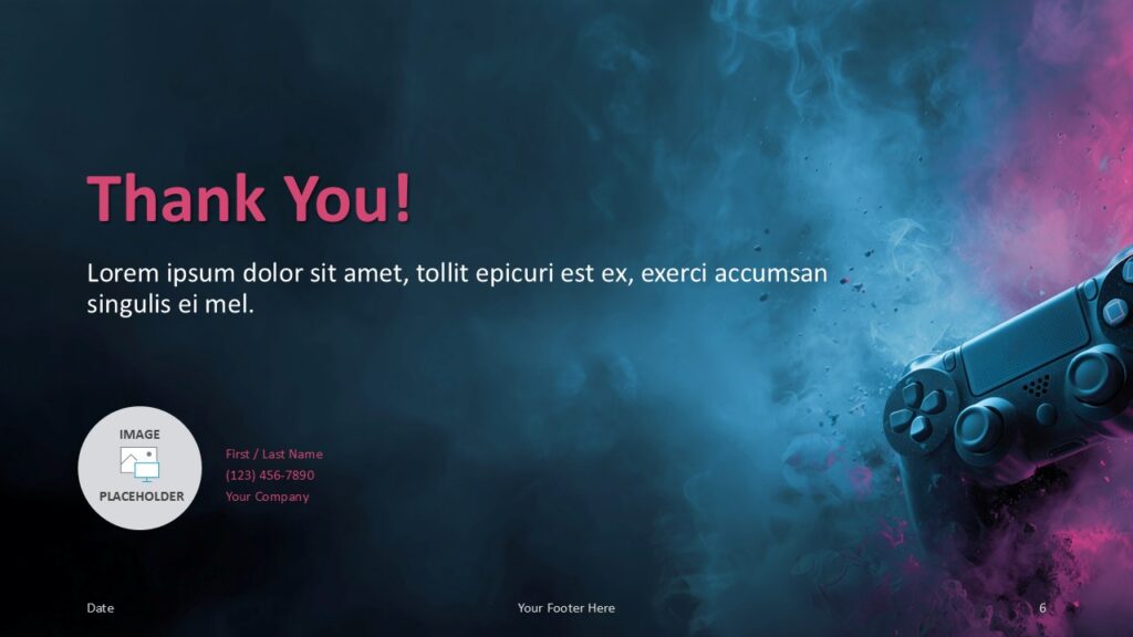 Game Zone Thank You Slide for PowerPoint and Google Slides Thank You slide of Game Zone PowerPoint and Google Slides template featuring contact info placeholder and neon effects.