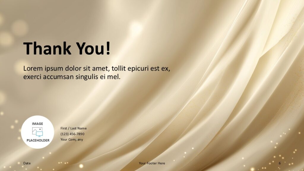 Golden Satin Silk Thank You Slide Thank you slide from the Golden Satin Silk template made for PowerPoint and Google Slides with warm satin textures and space for contact details.