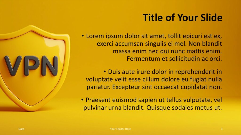 Title and Content Layout 2 – Golden VPN Shield Template Reversed layout with text on right and golden shield graphic on left for PowerPoint and Google Slides projects.