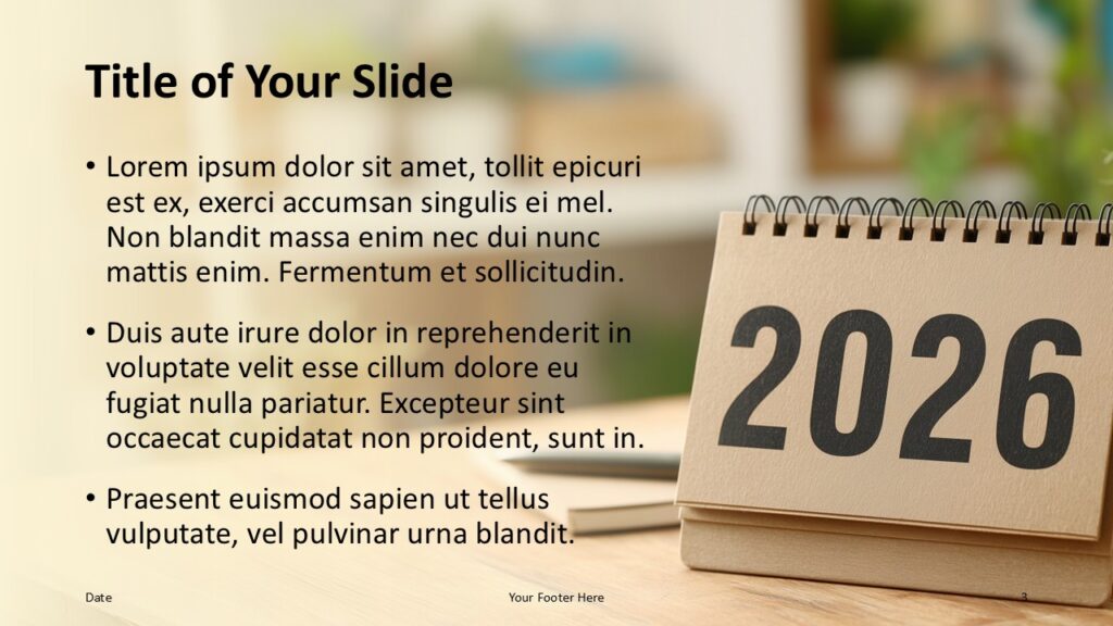 2026 Desk Calendar Content Layout PowerPoint Alternative title and content layout from the 2026 desk calendar template for PowerPoint and Google Slides with balanced text areas.
