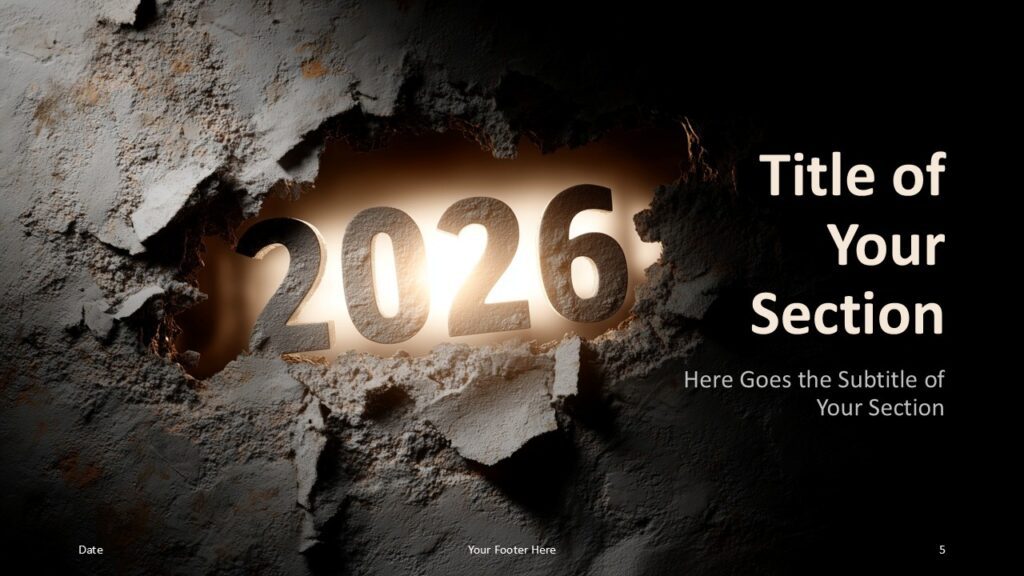 Breaking Through 2026 PowerPoint Section Title Slide Alternative section divider layout from the Breaking Through 2026 template for PowerPoint and Google Slides with balanced text placement.