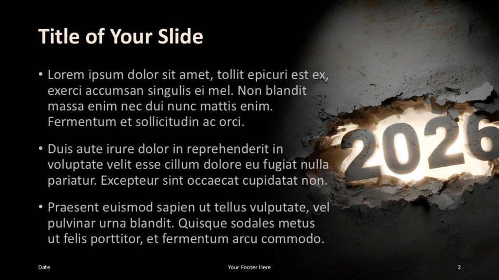 Breaking Through 2026 PowerPoint Title and Content Slide Title and content slide from the Breaking Through 2026 template for PowerPoint and Google Slides designed for clear messaging and visual impact.
