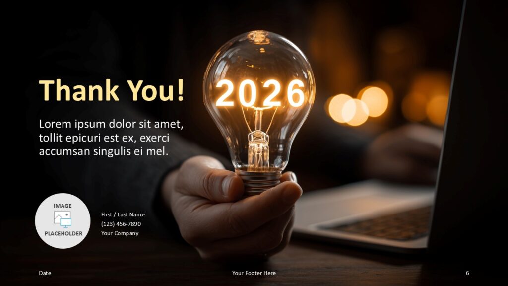 Innovate 2026 PowerPoint Thank You Slide Thank you slide from the Innovate 2026 presentation template for PowerPoint and Google Slides with space for contact details.
