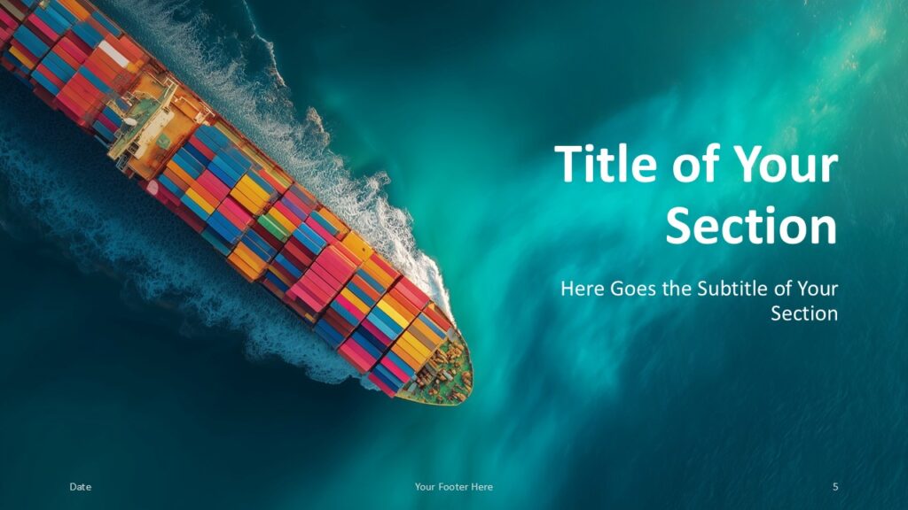 Second section divider from the Ocean Freight Template for PowerPoint and Google Slides featuring angled ship imagery and bold section titles.