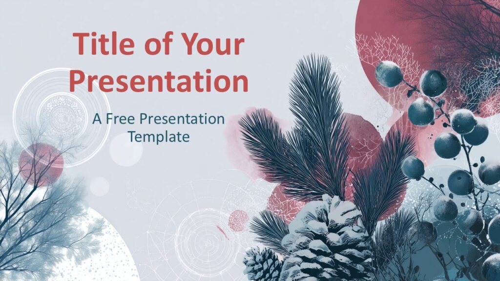 Winter Botanica PowerPoint Cover Slide Elegant cover slide from the Winter Botanica template for PowerPoint and Google Slides featuring botanical winter illustrations.