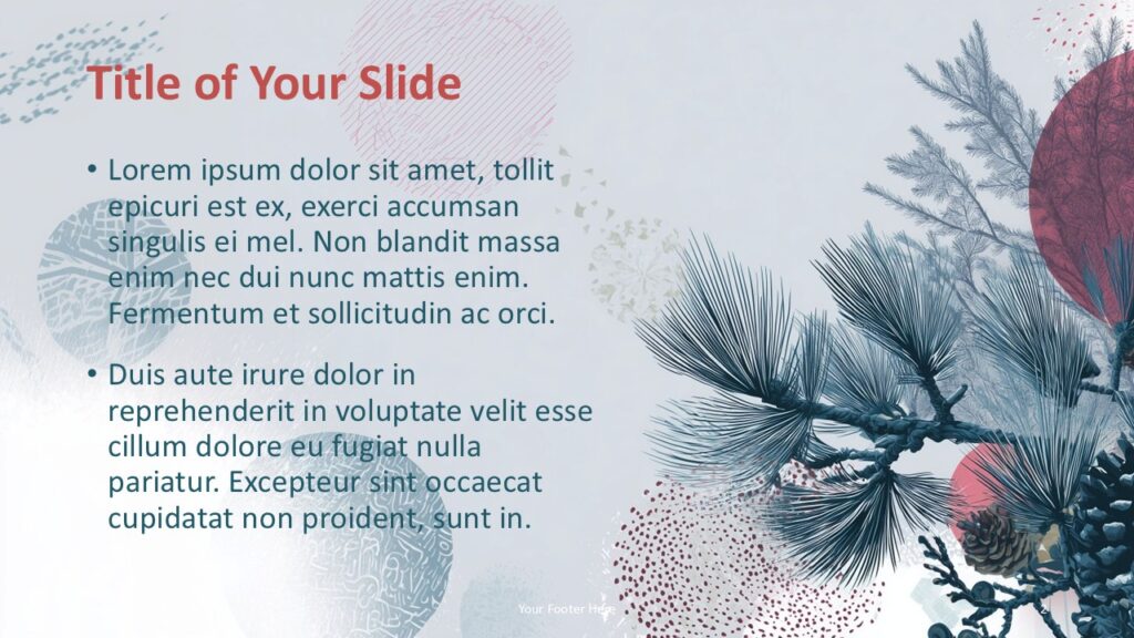 Winter Botanica PowerPoint Title and Content Slide Title and content slide layout from the Winter Botanica template for PowerPoint and Google Slides with balanced text and visuals.