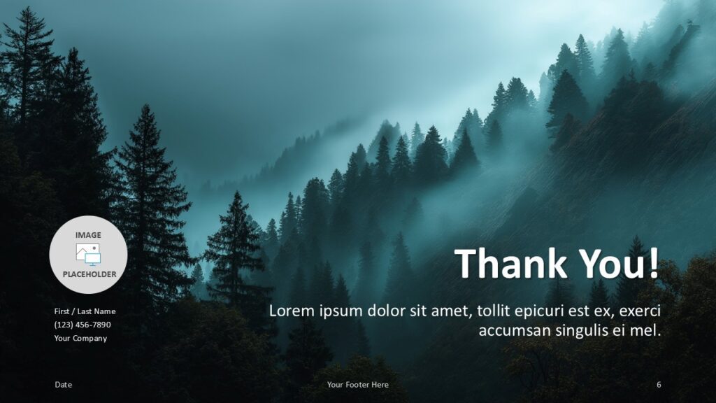 Misty Peaks PowerPoint Google Slides Thank You Slide Misty Peaks thank you slide template for PowerPoint and Google Slides with contact layout and atmospheric forest theme.