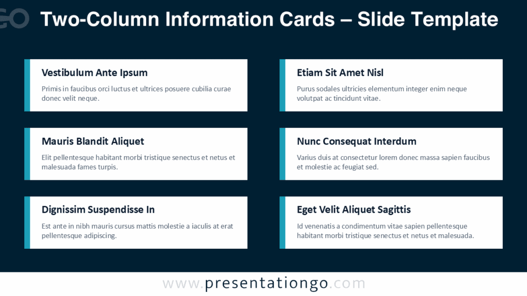 Two-Column Information Cards Diagram Dark Background Two-column information cards diagram with teal accents on dark background in PowerPoint and Google Slides for summaries, projects, and meetings.