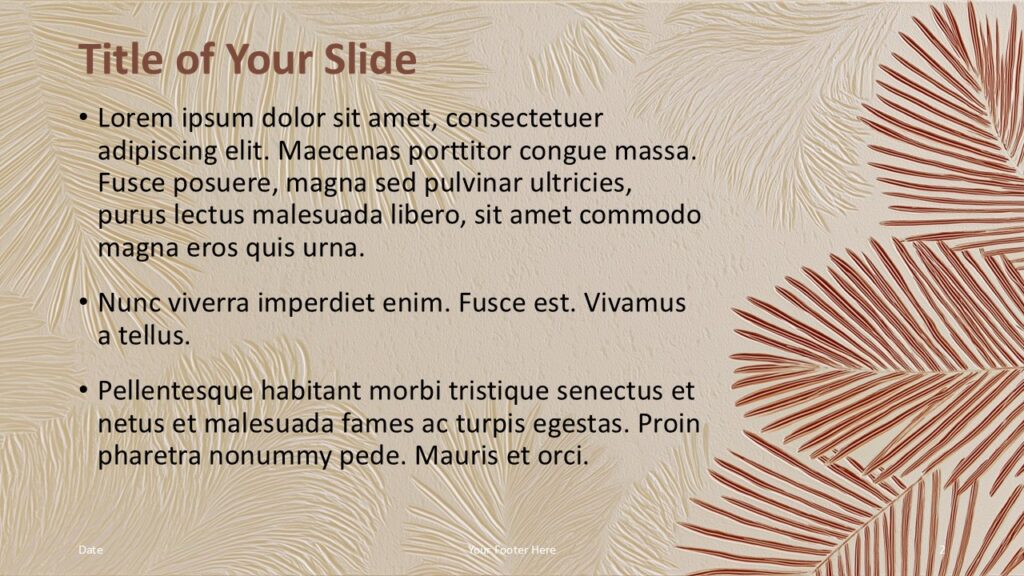 Tropical Serenity Content Slide PowerPoint Google Slides Tropical Serenity title and content slide for PowerPoint and Google Slides with left text layout and decorative palm leaf elements