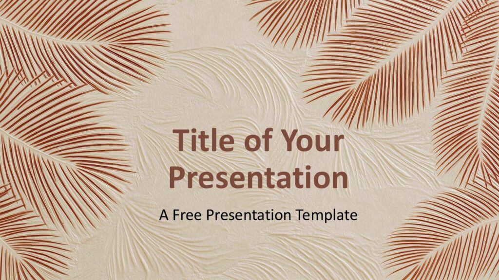 Tropical Serenity Cover PowerPoint Google Slides Tropical Serenity cover slide for PowerPoint and Google Slides with centered title elegant palm leaves and warm textured background