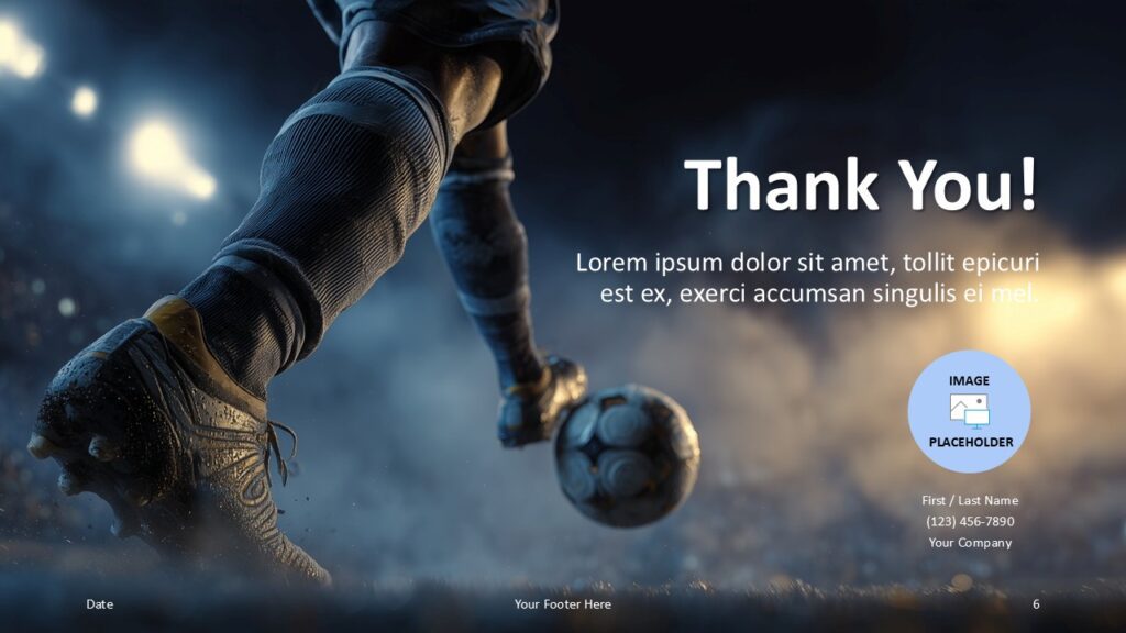 Impact Soccer PowerPoint Google Slides Thank You Impact Soccer PowerPoint and Google Slides thank you slide with contact details, football background, and photo placeholder.