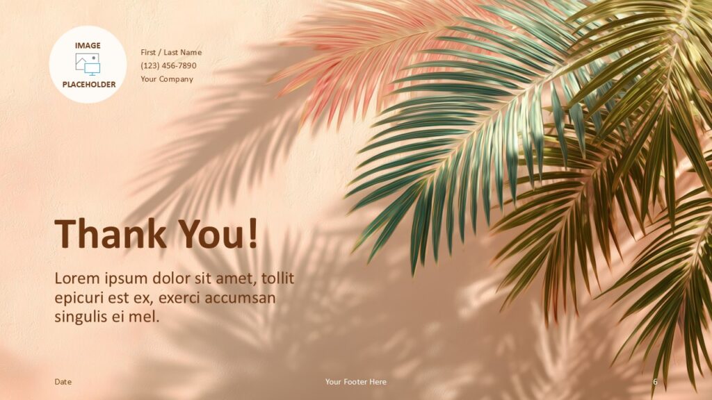 Palm Shadows thank you slide template for PowerPoint and Google Slides with contact details and warm tropical visuals for closing presentations.