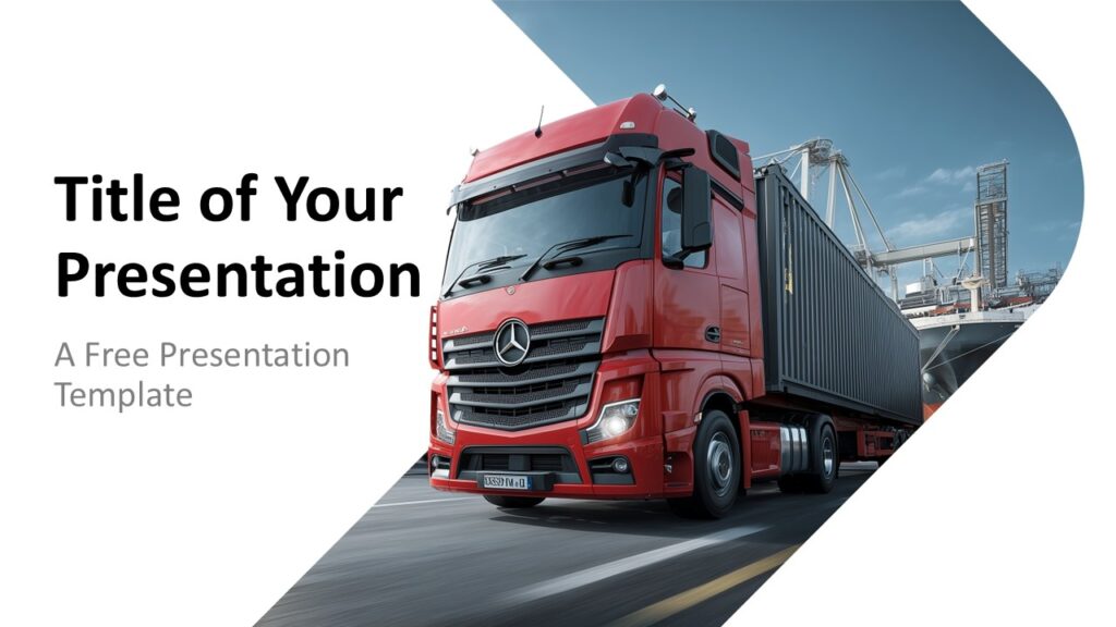 Freight Transport cover slide for PowerPoint and Google Slides with red truck image, black framing, and industrial style.