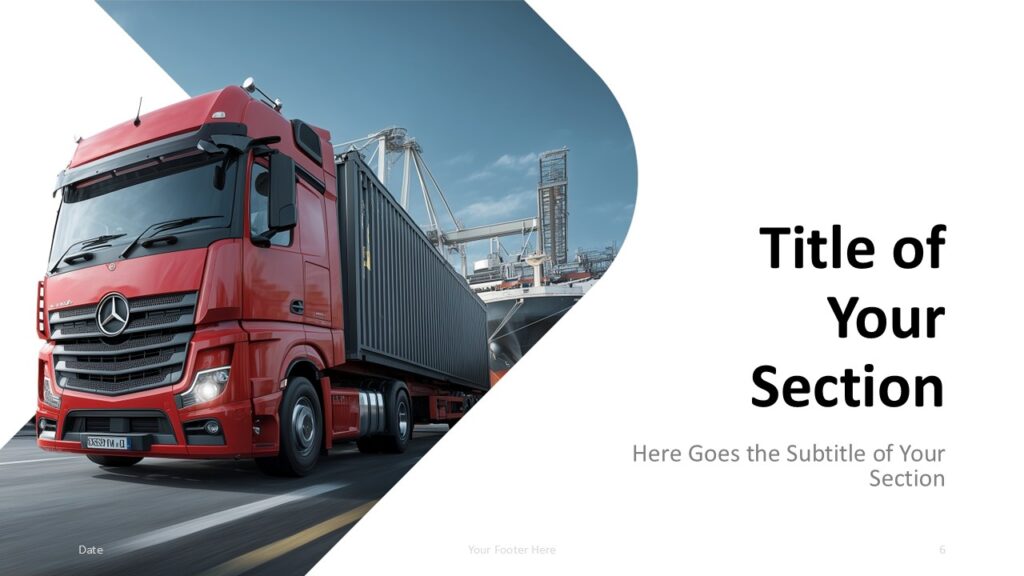 Freight Transport section slide for PowerPoint and Google Slides with truck photo, centered title, and dark styling.