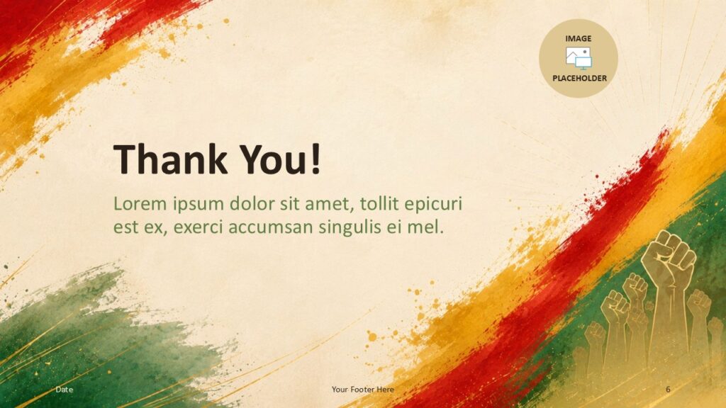 Freedom Brush thank you slide for PowerPoint and Google Slides with closing message area and bold painted visual flow.