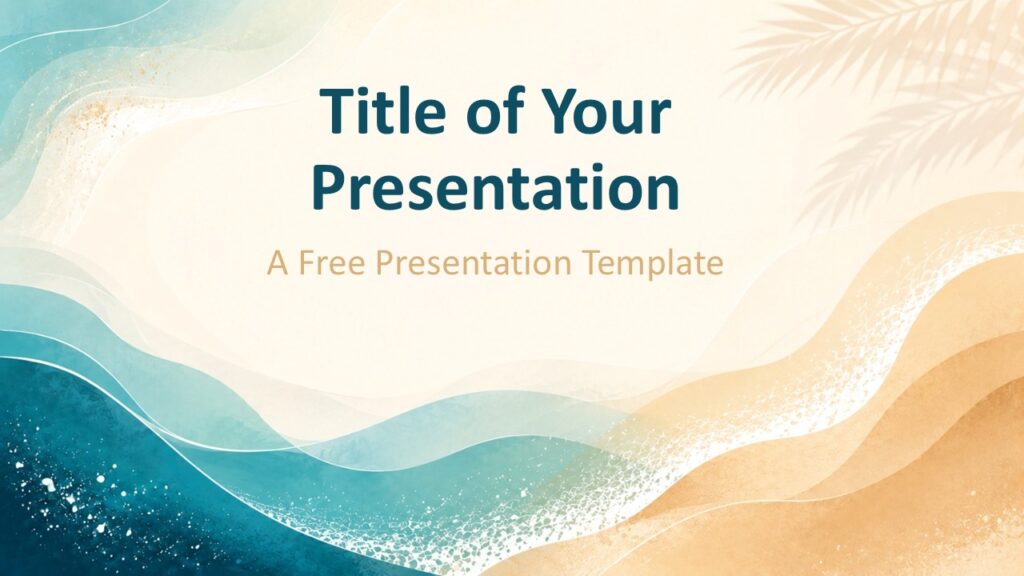 Ocean Breeze PowerPoint & Google Slides Cover Template Ocean Breeze cover slide for PowerPoint and Google Slides template with watercolor waves, cream space, and bold teal title.