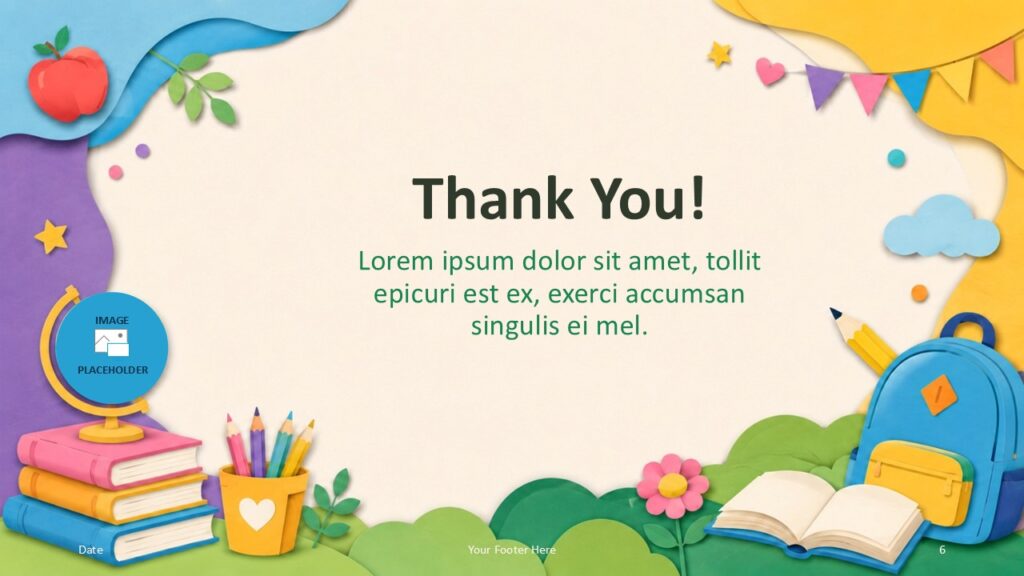 Playful Learning PowerPoint Google Slides Thank You Thank you slide for Playful Learning PowerPoint and Google Slides template with school graphics, closing text, and image area