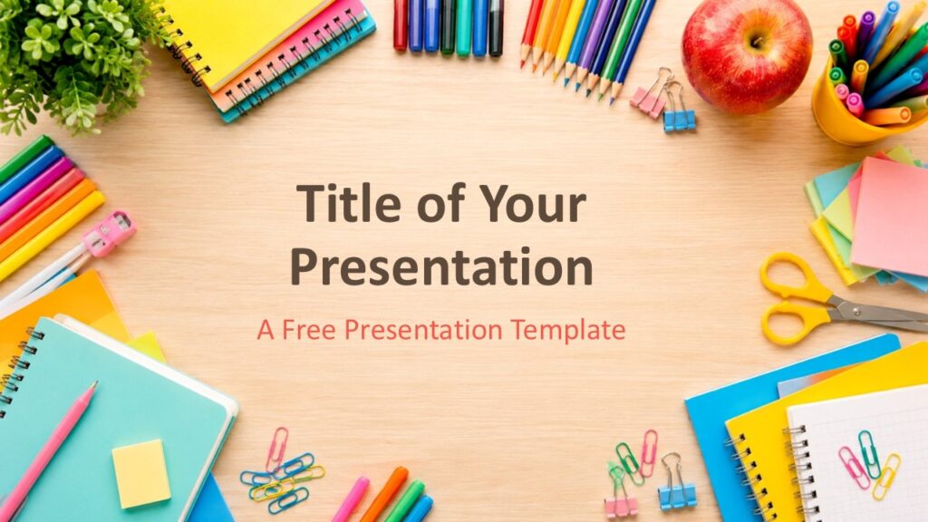 Cover slide for the School Supplies Desk Template in PowerPoint and Google Slides with a bright classroom desk scene.