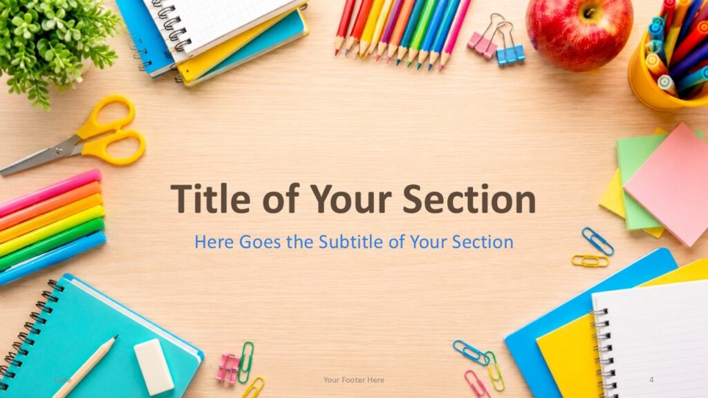 Section divider slide for the School Supplies Desk Template in PowerPoint and Google Slides with centered class title.