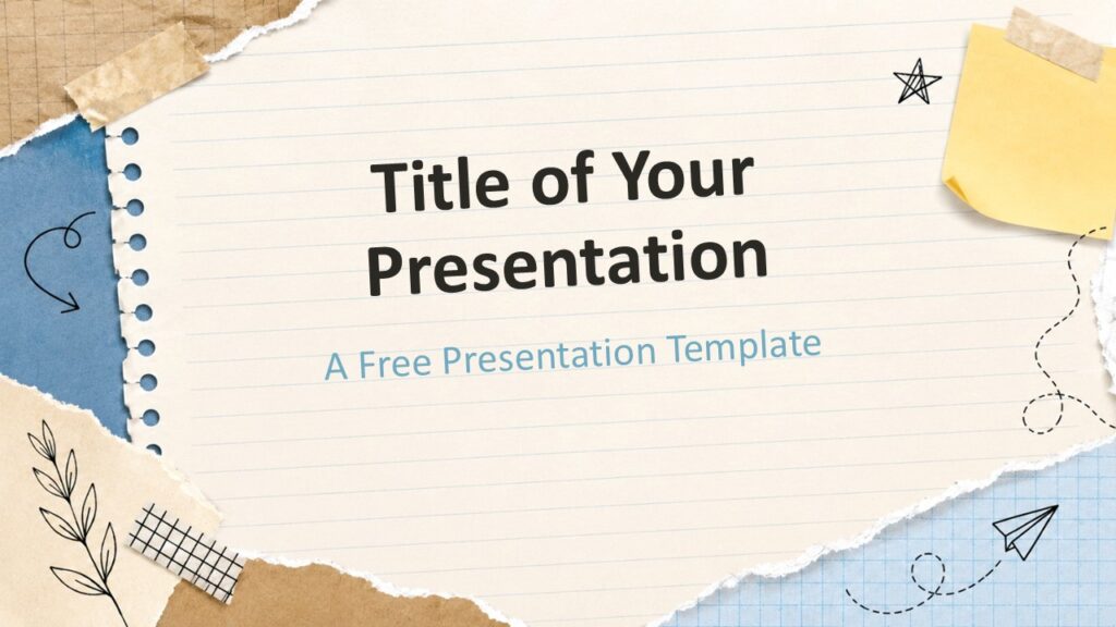 Scrapbook Notes PowerPoint Google Slides Cover Template Scrapbook Notes cover slide template for PowerPoint and Google Slides with lined paper, sticky note, tape, and doodles.