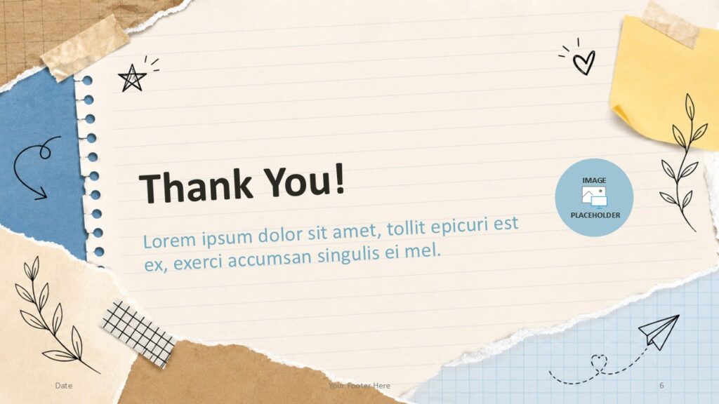 Scrapbook Notes PowerPoint Google Slides Thank You Template Scrapbook Notes thank you template for PowerPoint and Google Slides with closing text, image placeholder, and doodle accents.