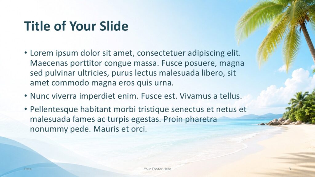 Tropical Beach Content Slide PowerPoint Google Slides Tropical Beach content slide for PowerPoint and Google Slides with large text space, ocean view, and editable bullets.