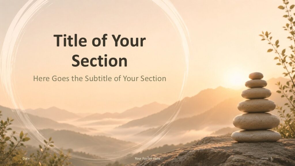 Zen Sunrise Template alternate divider for PowerPoint and Google Slides with large section text and right-side stones.