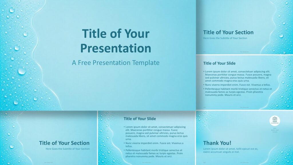 Aqua Droplets PowerPoint and Google Slides template featuring all presentation slides with refreshing water-inspired layouts.