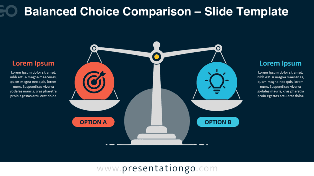 Balanced Choice Comparison for PowerPoint & Google Slides Balanced Choice Comparison for PowerPoint and Google Slides with an editable balance scale and two-option comparison layout.
