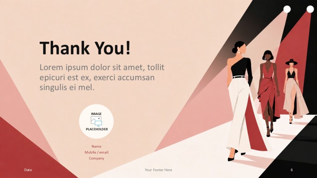 Runway Blush thank you slide for PowerPoint and Google Slides with contact placeholders and fashion runway artwork.