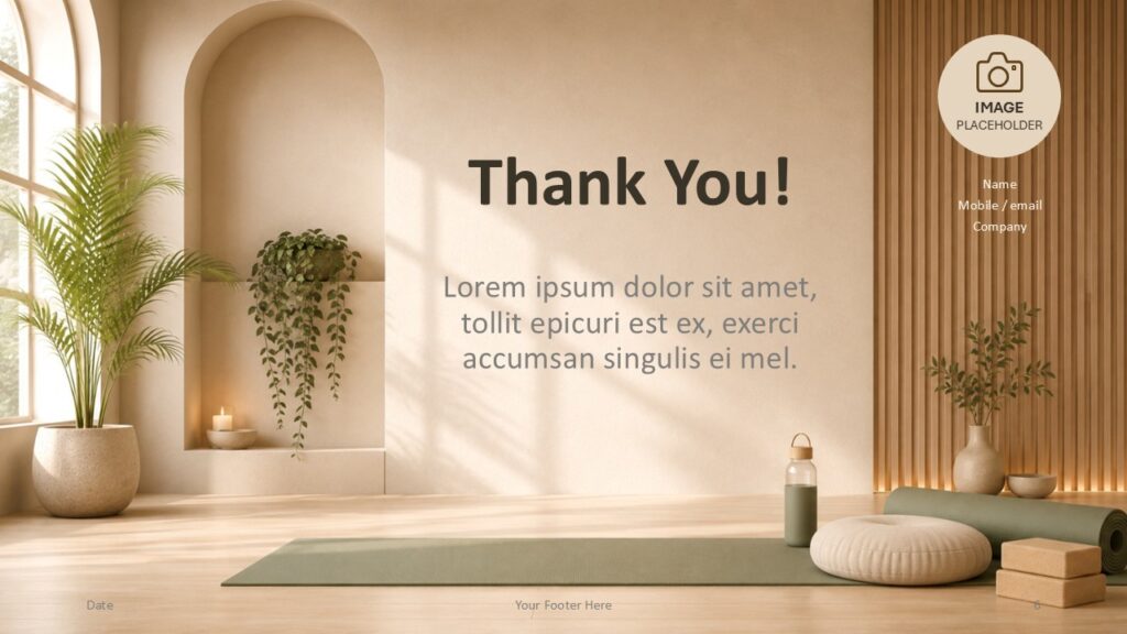 Yoga Serenity PowerPoint Google Slides Thank You Yoga Serenity PowerPoint thank you slide for Google Slides with editable contact details and calming wellness background.