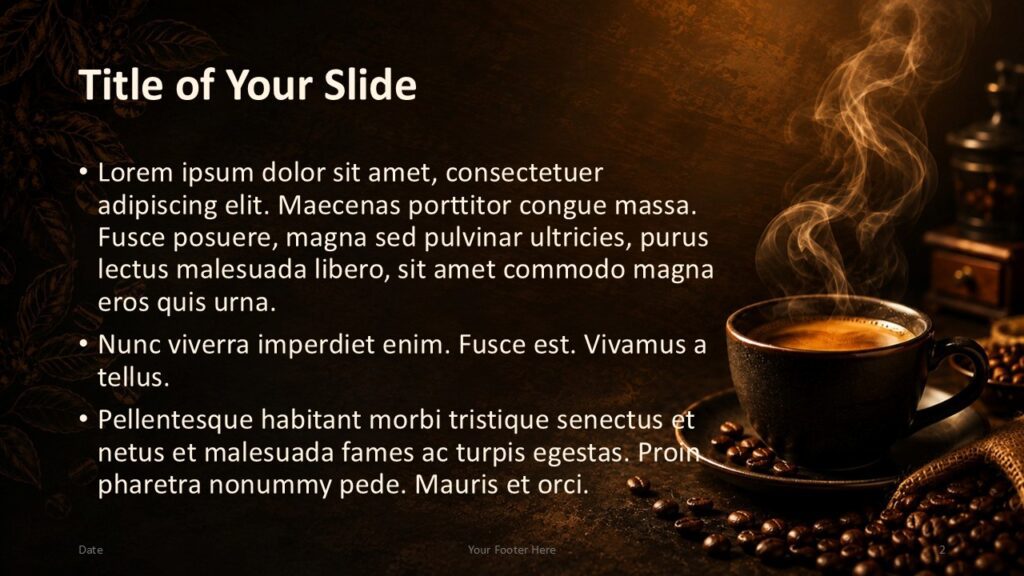 Coffee Aroma Content | PowerPoint & Google Slides Coffee Aroma content slide template for PowerPoint and Google Slides with text on the left and warm coffee imagery on the right.