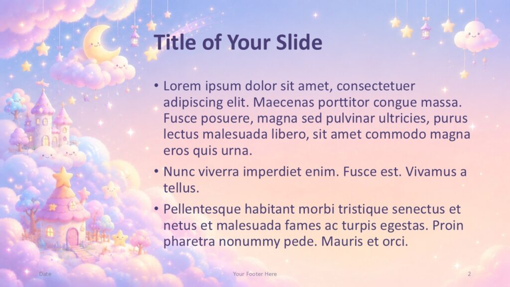 Dreamy Kawaii Content 1 - PowerPoint & Google Slides Dreamy Kawaii title and content slide for PowerPoint and Google Slides with left-side cloud village art and editable text.