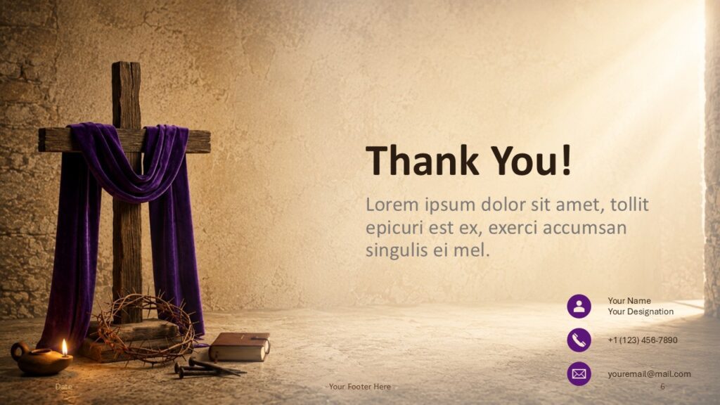 Good Friday thank you slide template for PowerPoint and Google Slides with message, contact details, and cross imagery.