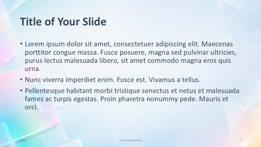 Iridescent Tiles Content 2 | PowerPoint & Google Slides Iridescent Tiles content slide for PowerPoint and Google Slides with a spacious text area and glass panels along the left.