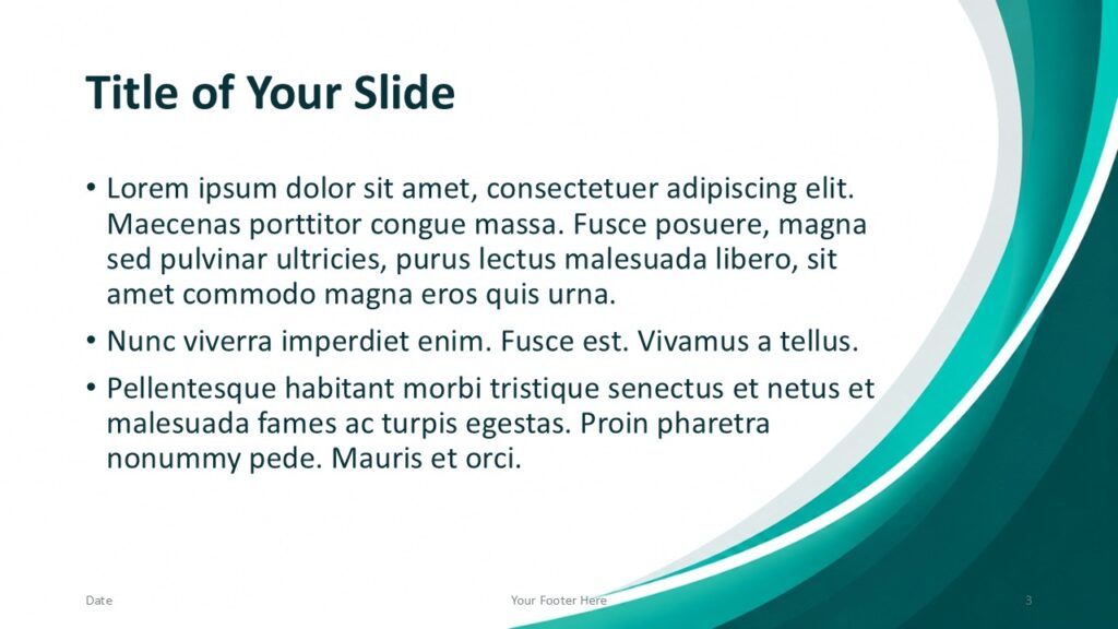 Abstract Teal Flow PowerPoint and Google Slides content layout with right-side teal waves and editable text placeholders.